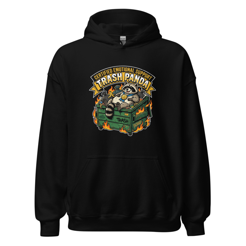 Certified Emotional Support Trash Panda - Unisex Apparel - Pullover Hoodie
