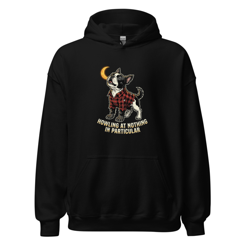 Howling At Nothing In Particular - Werewolf Frenchie Unisex Apparel - Pullover Hoodie