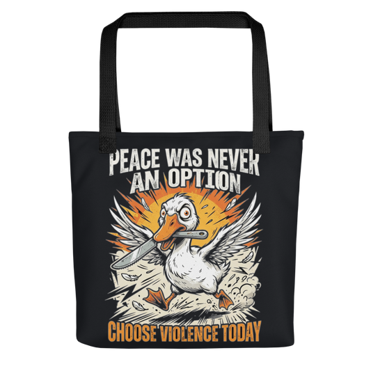 Peace Was Never An Option Goose — All-Over Print Canvas Tote Bag