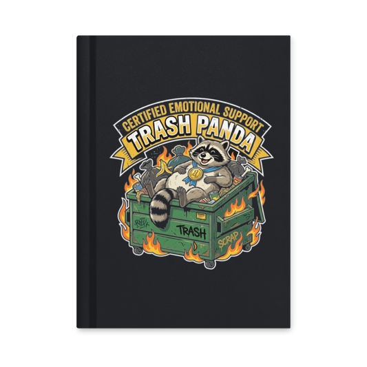 Certified Emotional Support Trash Panda — Hardcover Matte Journal