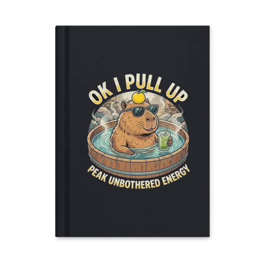 Peak Unbothered Capybara — Hardcover Matte Journal