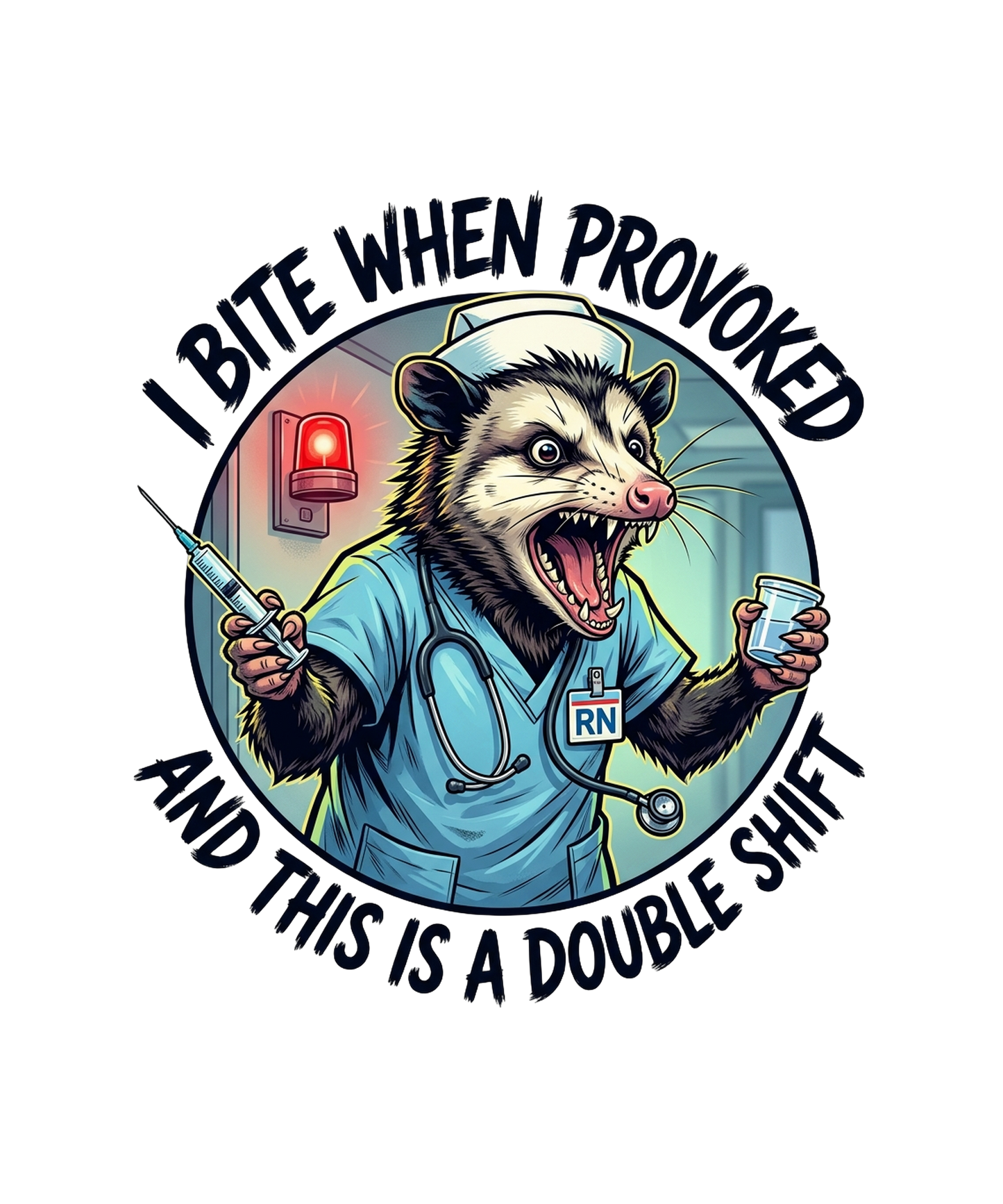 I Will Bite If Provoked - Nurse Possum