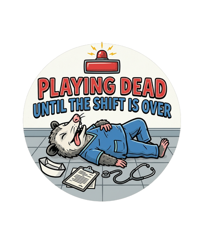 Playing Dead Is Not An Option - Nurse Possum