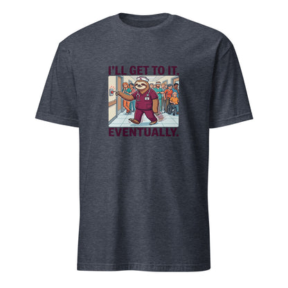 I'll Get To It Eventually - Nurse Sloth - Navy T-Shirt