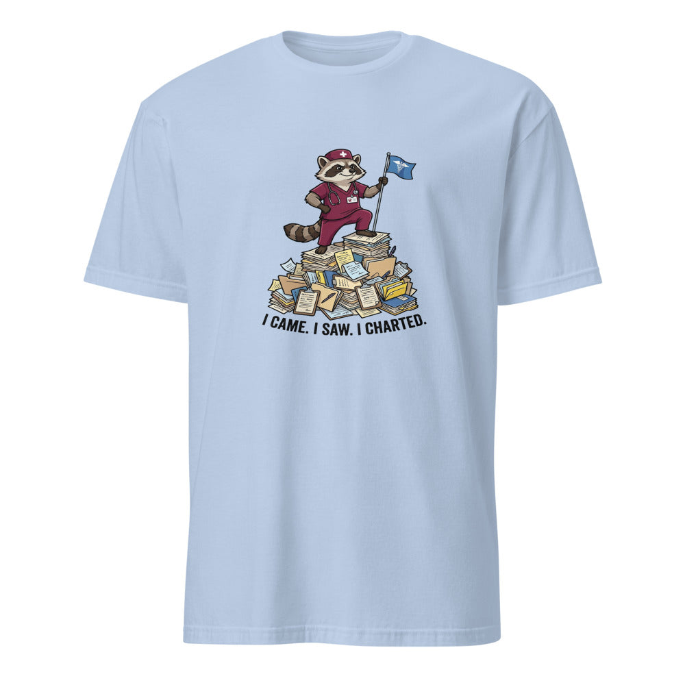 I Came I Saw I Charted - Nurse Raccoon - Light Blue T-Shirt