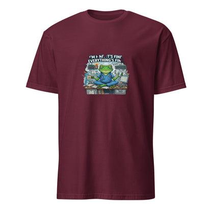 I'm Fine It's Fine Everything's Fine - Nurse Frog - Maroon T-Shirt